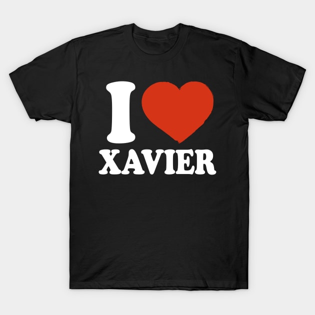 I Love Xavier T-Shirt by Saulene